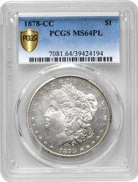 1878 CC Morgan Dollar PCGS MS64 PL – Proof Like