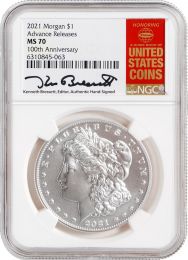 2021 P Morgan Dollar NGC MS70 Advance Release – Signed by Kenneth Bressett  - Absolute Rarity